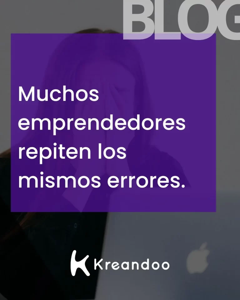 Muchos emprendedores repiten los mismos errores.