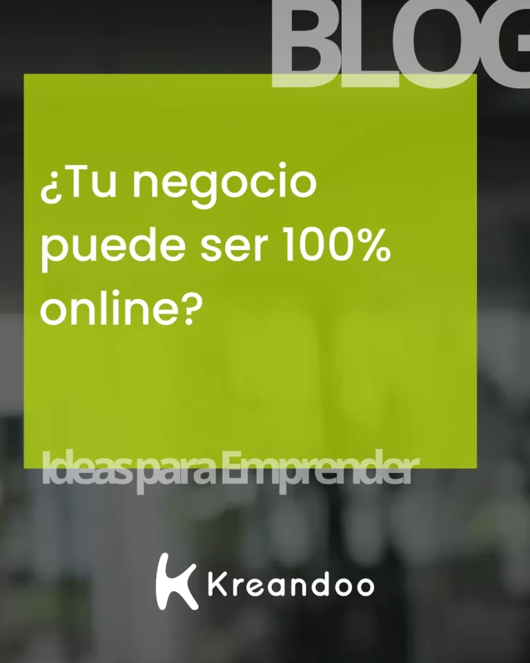 ¿Tu negocio puede ser 100% online?